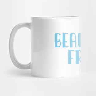 Beautiful Freak, blue Mug